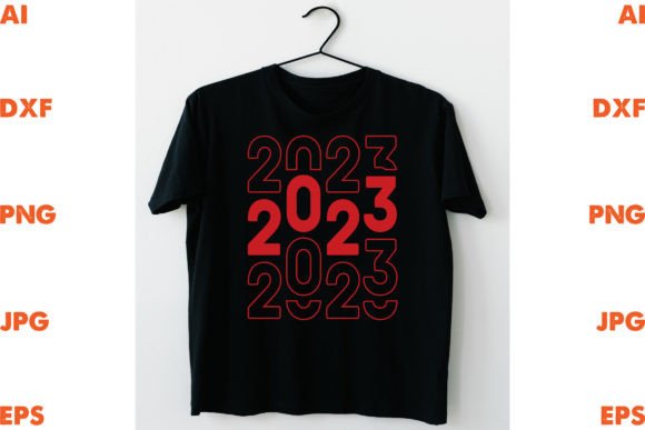 2023: A Bold Graphic Design Asset for T-Shirt Designs