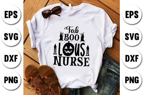 Fab Boo Lous Nurse Graphics T-Shirt Designs