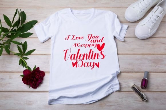 I Love You and Happy Valentines Day-Vale Graphics