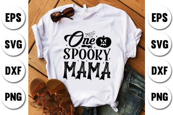 One Spooky Mama: Graphics for T-Shirt Designs