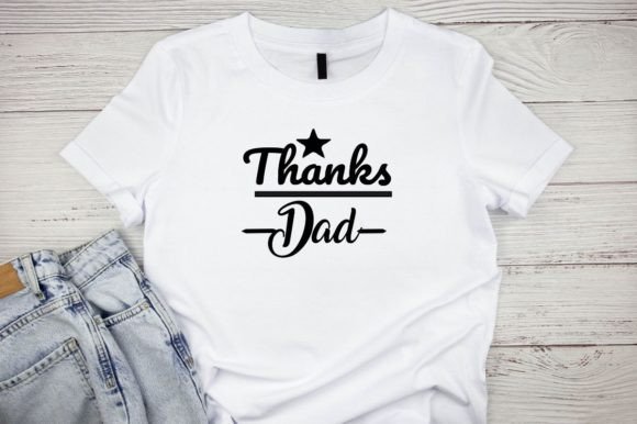 Thanks DAD - Happy Father’s Day Quote Graphics