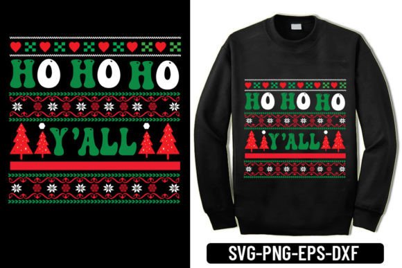 Ugly Sweater - Ho-ho-ho Y’all