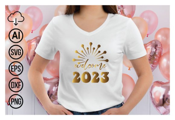 Welcome 2023 Graphics for T-Shirt Designs